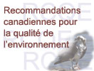 Recommandations canadiennes pour la qualité de l'environnement