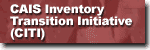 CAIS Inventory Transition Initiative (CITI)
