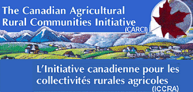 Canadian Agricultural Rural Communities Initiative image - Image d'Initiative canadienne pour les collectivits rurales agricoles