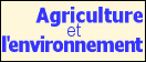 Agriculture et l'environnement