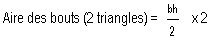 Laire totale dun prisme est gale  la somme des aires des deux extrmits (deux triangles), des cts (deux rectangles) et de la base