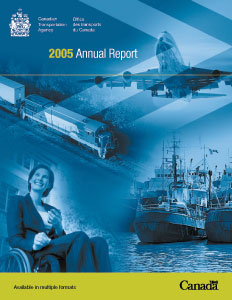 Cover of Annual Report 2005 publication. The main graphics are: coat of arms with department title Canadian Transportation Agency. The background is a blue colour with a photo montage in the middle. There are 4 photos used: airplane; a cargo freight ship; a cargo train and a person with a disability in a wheelchair. At the bottom of the cover, there are the words "Available in multiple formats"; and then the Government of Canada wordmark.
