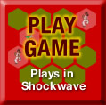 Play Game (Plays in Shockwave)