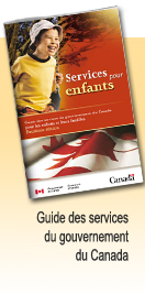 Guide des services du gouvernement du Canada pour les enfants et leurs familles