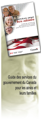 Guide des services du gouvernement du Canada pour les ans et leurs familles