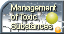 Management of Toxic Substances