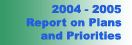 2004 - 2005 Report on Plans and Priorities