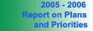 2005 - 2006 Report on Plans and Priorities