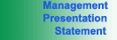 Management Presentation Statement