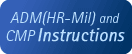 ADM (HR-Mil) Instructions