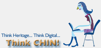 Think Heritage... Think Digital... Think CHIN!