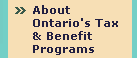 About Ontario's Tax & Benefit programs