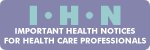 Important Health Notices for Health Care Professionals