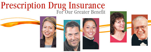 Prescription Drug Insurance - For Our Greater Benefit