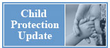 Update on Child Protection