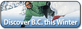 Discover B.C. This Winter