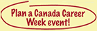 Plan Canada Career Week event!