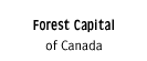 forest capital of canada