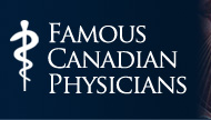 Banner: Famous Canadian Physicians