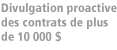 Divulgation proactive des contrats de plus de 10 000 $