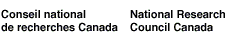 Conseil national de recherches Canada / National Research Council Canad