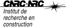 IRC - Institut de recherche en construction