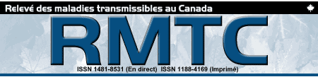 Relev des maladies transmissibles au Canada (RMTC)