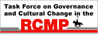Task Force on Governance and Cultural Change in the RCMP