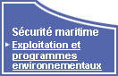 Exploitation et programmes environnementaux - Scurit Maritime