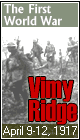 The Battle of Vimy Ridge, 9-12 April 1917