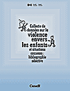 Collecte de donnes sur la violence envers les enfants et situations connexes : bibliographie slective