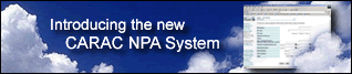 The CARAC Secretariat at Transport Canada is pleased to introduce the CARAC NPA System
