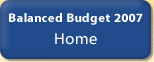 Balanced Budget 2007 Home.