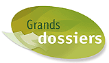 Grands dossiers