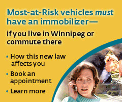 Most-at-Risk vehicles in Winnipeg and that commute to Winnipeg must have an immobilizer