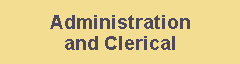 Administration and Clerical