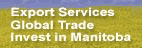Export Services, Global Trade and Invest in Manitoba