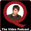 Q: The Video Podcast