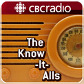 The Know-It-Alls from CBC Radio