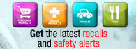 Get the latest recalls and safety alerts (external link)