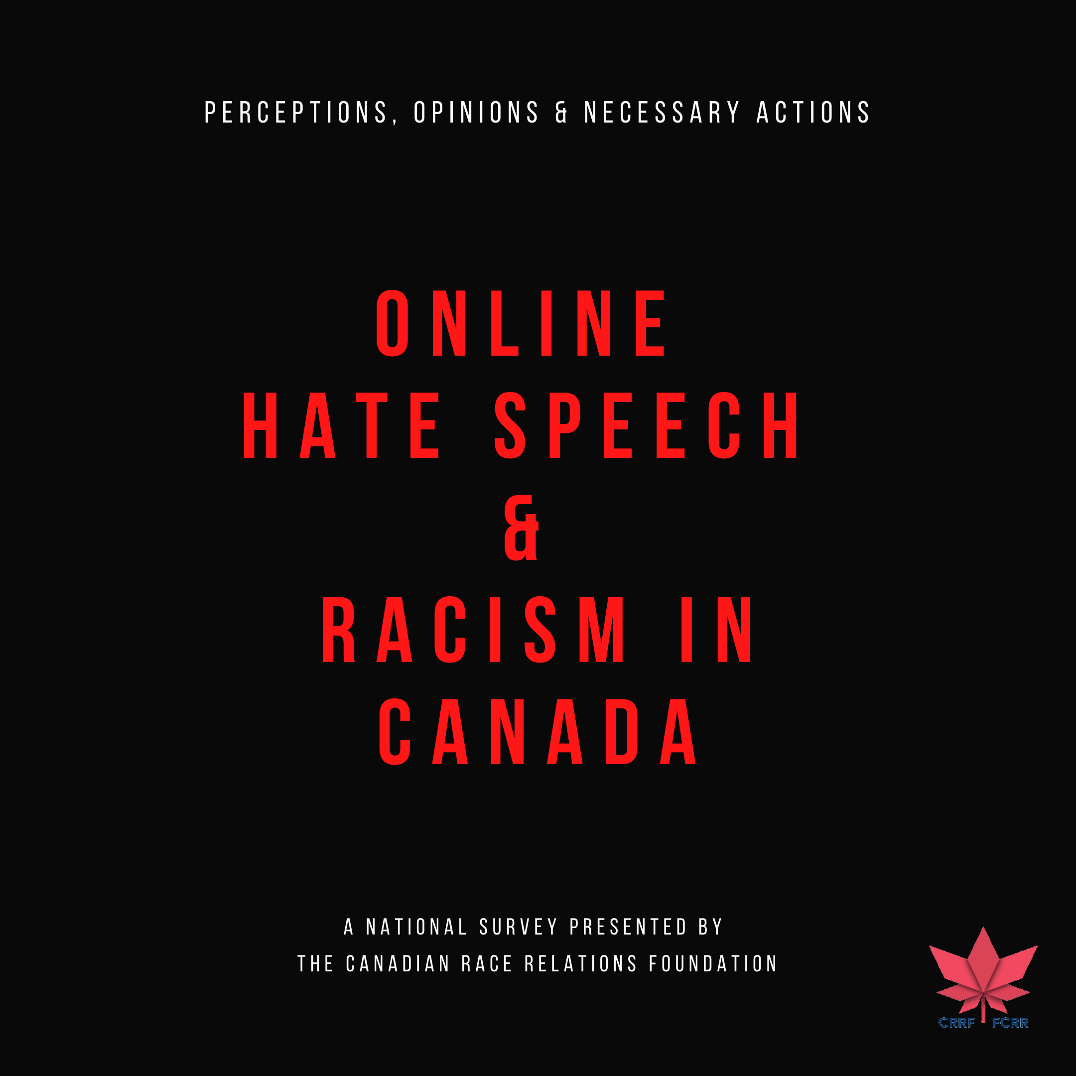 CRRF Releases Poll Results on Online Hate Speech and Racism in Canada