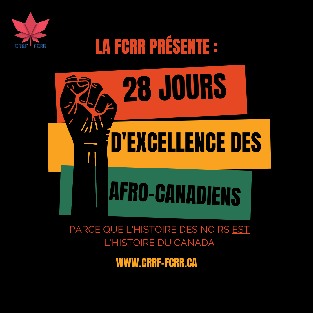 La FCRR célèbre le 25e mois de l'histoire des Noirs au Canada