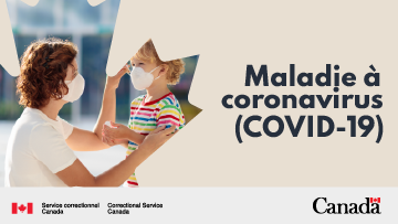 Maladie à coronavirus (COVID-19)